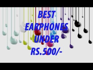 Top 5 Best Head Phones Under Rs 500