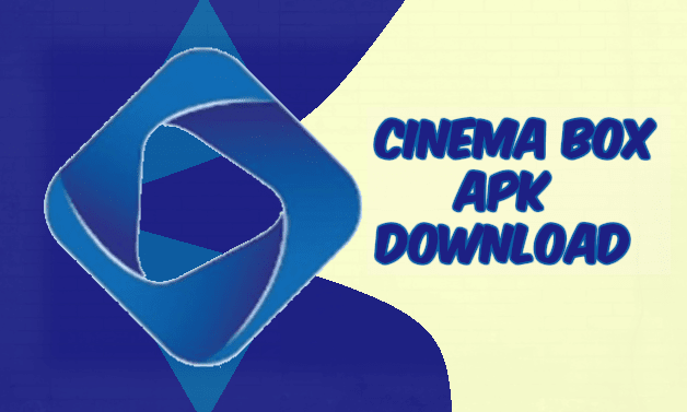 Cinema Box APK for Android Download Free Latest Version