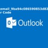 How To Fix Outlook Error [Pii_Email_9ba94c086590853d8247] Easily?