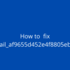 Best Methods to Fix Outlook Error [Pii_email_af9655d452e4f8805ebf]