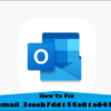 How to Solve Outlook Error Code [pii_email_3ceeb7dd155a01a6455b]?
