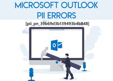 Fix Outlook Error [pii_pn_39b69d3b139493b4b848] [100% Solution]