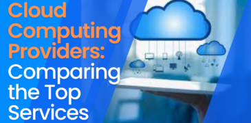Comparing the Top Cloud Computing Services