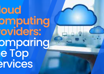 Cloud Computing Providers: Comparing the Top Services
