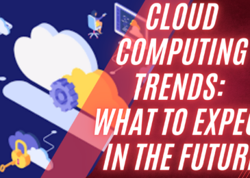 Cloud Computing Trends: What to Expect in the Future