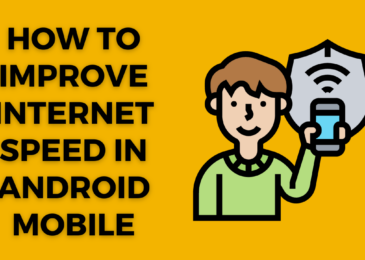 How to Improve Internet speed in Android Mobile