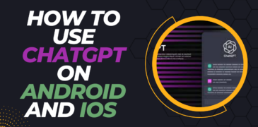 Use ChatGPT on Android and iOS