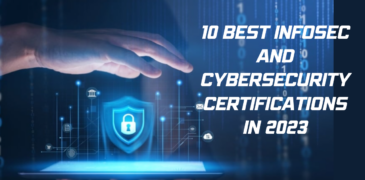 10 Best InfoSec and Cybersecurity Certifications