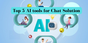 Top 5 AI tools for Chat Solution