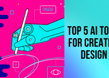 Top 5 AI tools for Creative Design