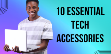 10 Essential Tech Accessories
