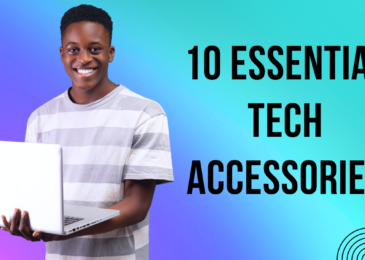 10 Essential Tech Accessories