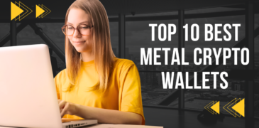Top 10 Best Metal Crypto Wallets