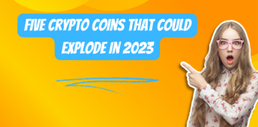 Five Crypto Coins That Could Explode in 2023