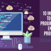 10 Interesting Tools for Programmers to Enhance Productivity