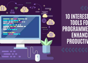 10 Interesting Tools for Programmers to Enhance Productivity