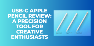 USB-C Apple Pencil Review: A Precision Tool for Creative Enthusiasts