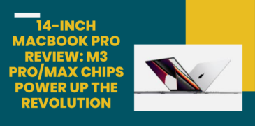 14-inch MacBook Pro Review: M3 Pro/Max Chips Power Up the Revolution