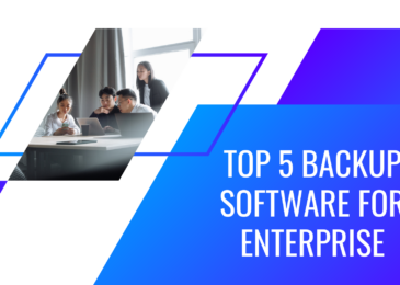 Top 5 backup software for enterprise