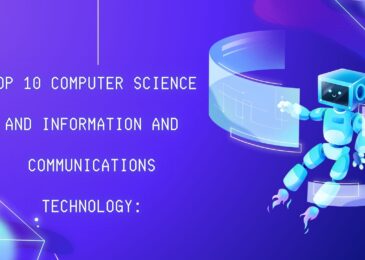 Top 10 Computer Science and Information and Communications Technology